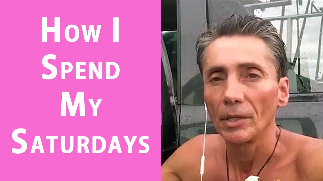 How I Spend My Saturdays