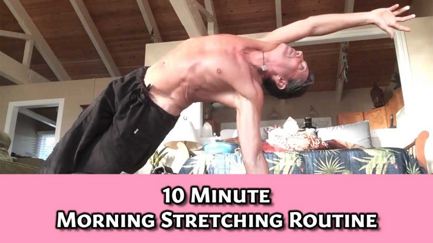 10 Minute Morning Stretching Routine