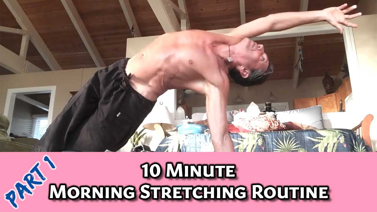 10 Minute Morning Stretching Routine Part 1