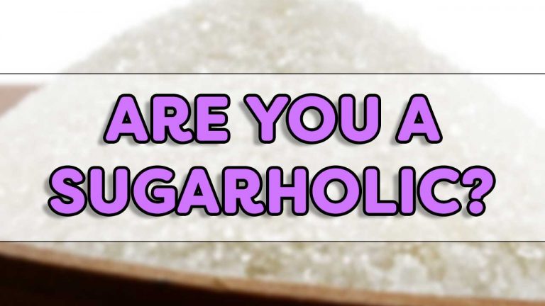 Are You A Sugarholic?