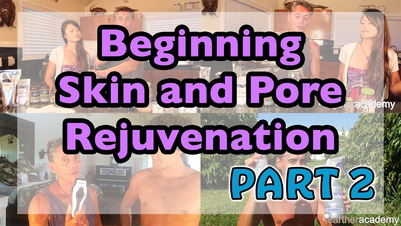 Beginning Skin and Pore Rejuvenation Part 2