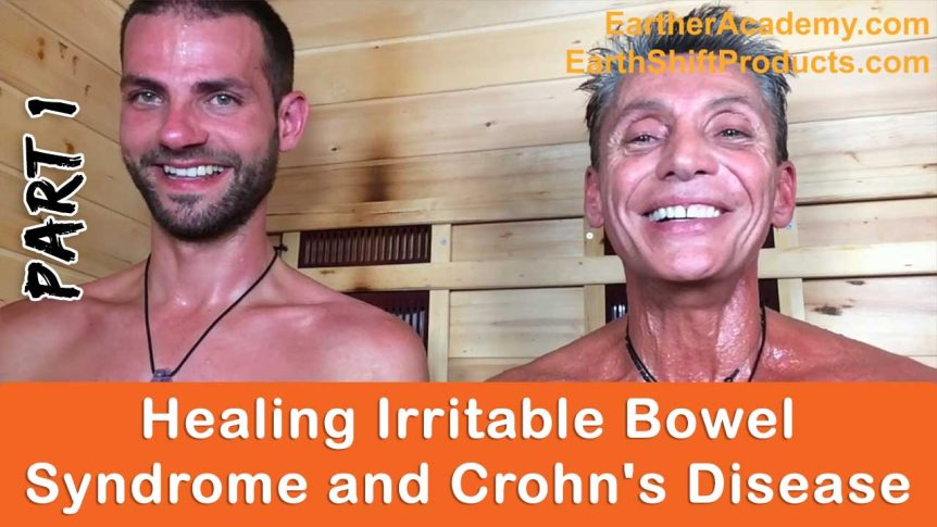 Healing Irritable Bowel Syndrome and Crohn's Disease Part 1