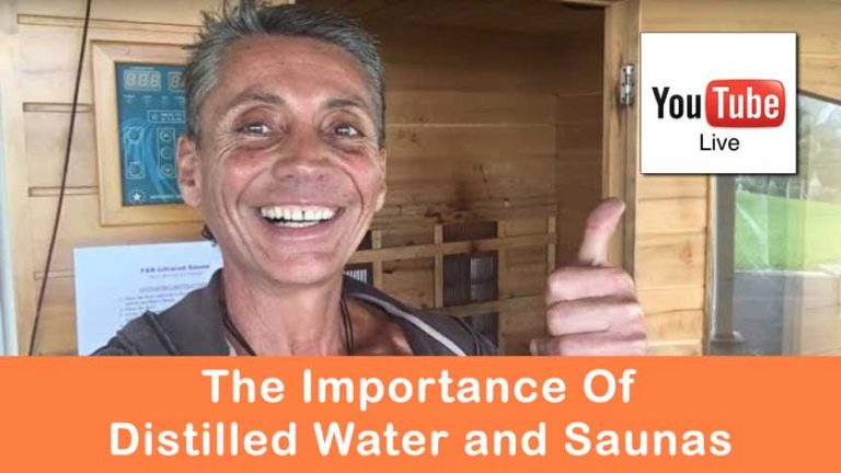 The Importance Of Distilled Water and Saunas