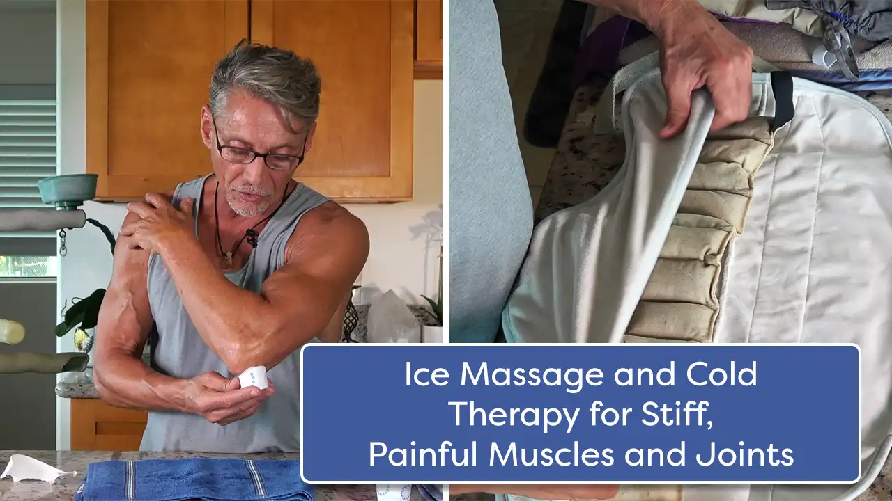 Ice Massage and Cold Therapy for Stiff, Painful Muscles and Joints Earther Academy